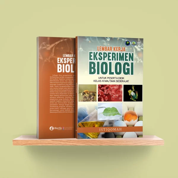 Lembar Kerja Eksperimen Biologi untuk Peserta Didik Kelas XI MA/SMA Sederajat