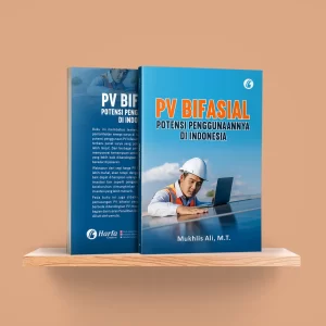 PV Bifasial: Potensi Penggunaannya di Indonesia