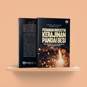 Peranan Industri Kerajinan Pandai Besi