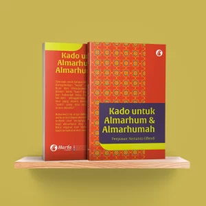 Kado untuk Almarhum & Almarhumah