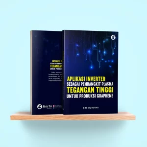 Aplikasi Inverter Sebagai Pembangkit Plasma Tegangan Tinggi Untuk Produksi Graphene