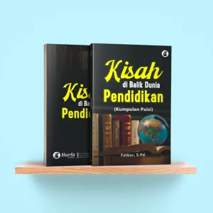 Kisah di Balik Dunia Pendidikan