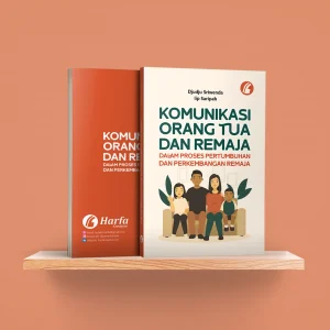 Komunikasi Orang Tua dan Remaja