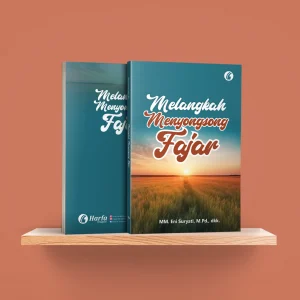 Melangkah Menyongsong Fajar