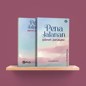Pena Jalanan Hikmah Kehidupan