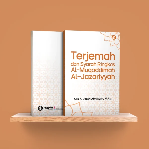 Terjemah dan Syarah Ringkasan Al-Mumaddimah Al-Jazariyyah