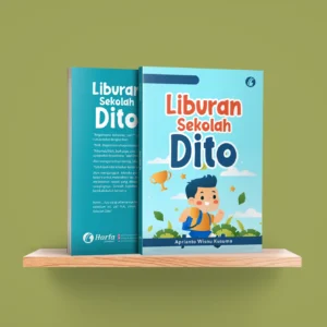 Liburan Sekolah Dito