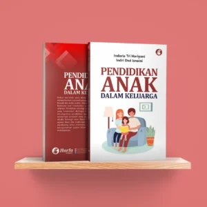 Pendidikan Anak Dalam Keluarga
