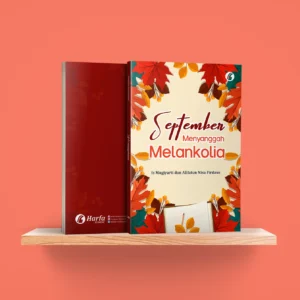 September Menyanggah Melankolia