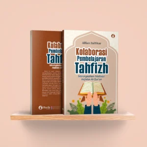 Kolaborasi Pembelajaran tahfizh