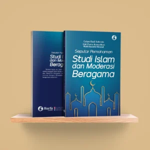 Seputar Pemahaman Studi Islam