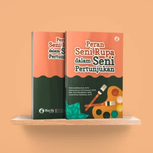 Peran Seni Rupa dalam Seni Pertunjukan