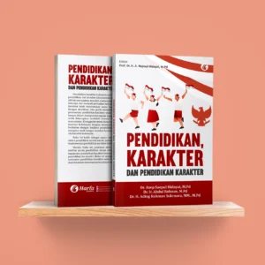 Pendidikan, Karakter dan Pendidikan Karakter