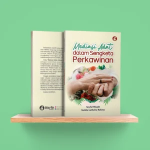 Mediasi Adat dalam Sengketa Perkawinan