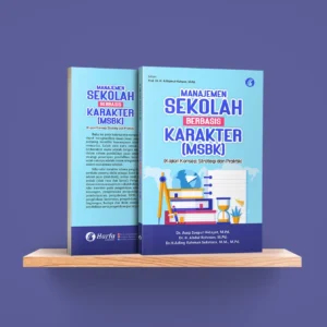 Manajemen Sekolah Berbasis Karakter
