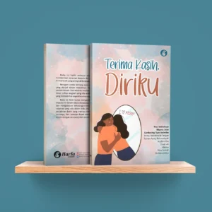Terima Kasih, Diriku