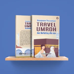 Manajemen Perusahaan travel Umroh dan Marketing Jitu nya