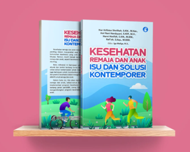 Kesehatan Remaja dan Anak