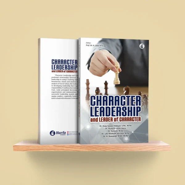 Character Leadership and Leader of Character
