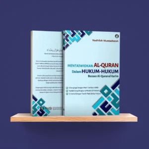 Mentajwidkan Al-Qur'an dalam Hukum-Hukum Bacaan Al-Qur'anul Karim