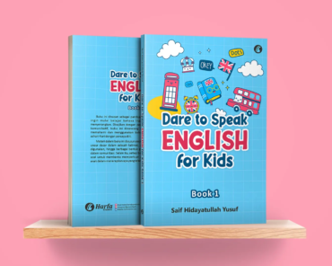 Dare to Speak English for Kids Jilid 1