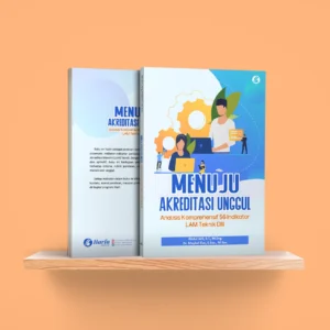 Menuju Akreditasi Unggul