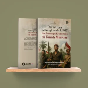 Peristiwa Galung Lombok 1947 dan Semangat Kebangsaan di Tanah Mandar