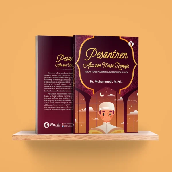 Pesantren; Aku dan Masa Remaja