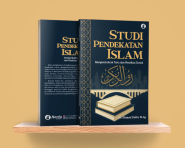Studi Pendekatan Islam Menjembatani Teks dan Realitas Sosial