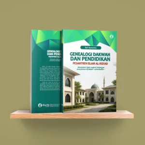 Genealogi Dakwah dan Pendidikan Pesantren Islam Al Irsyad