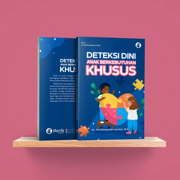 Deteksi Dini Anak Berkebutuhan Khusus