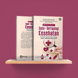 Sosio-Antropologi Kesehatan
