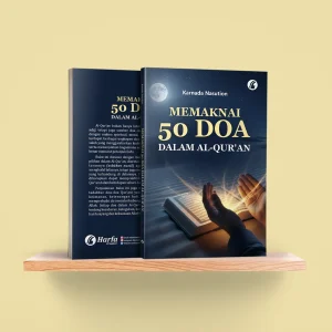 Memaknai 50 Doa dalam Al-Qur'an