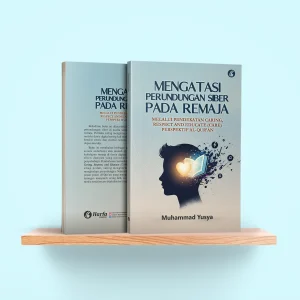 Mengatasi Perundungan Siber pada Remaja melalui Pendekatan Caring, Respect and Educate (CARE) Perspektif Al-Qur’an
