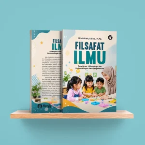 Filsafat Ilmu: Paradigma, Metodologi, dan Perkembangan Ilmu Pengetahuan