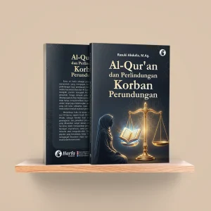 Al-Qur’an dan Perlindungan Korban Perundungan