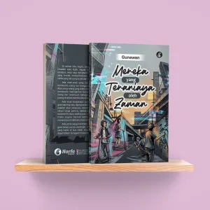 Mereka yang Teraniaya oleh Zaman