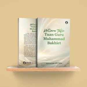 Mutiara Tafsir Tuan Guru Muhammad Bakhiet