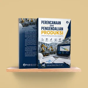 Perencanaan dan Pengendalian Produksi (Production Planning and Inventory Control/PPIC)